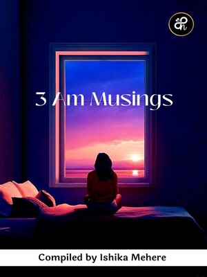 cover image of 3 AM MUSINGS
